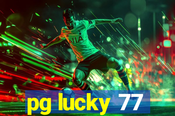 pg lucky 77